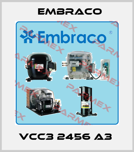 VCC3 2456 A3  Embraco