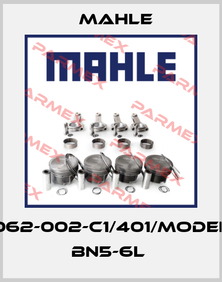062-002-C1/401/Model BN5-6L  MAHLE