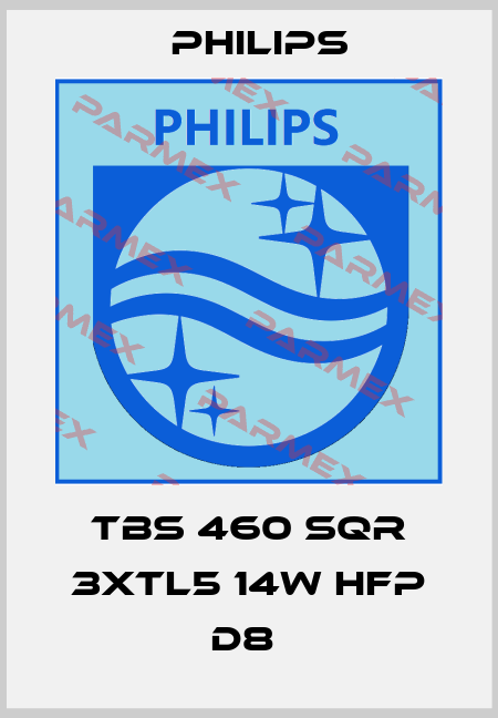 TBS 460 SQR 3xTL5 14W HFP D8  Philips