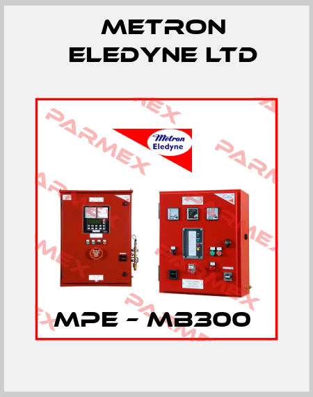 MPE – MB300  Metron Eledyne Ltd