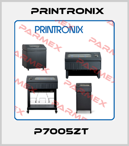 P7005ZT   Printronix
