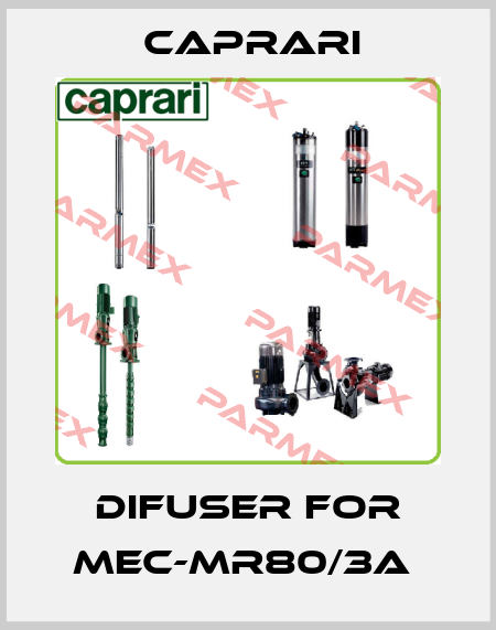 Difuser For MEC-MR80/3A  CAPRARI 