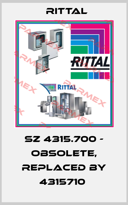 SZ 4315.700 - obsolete, replaced by 4315710  Rittal