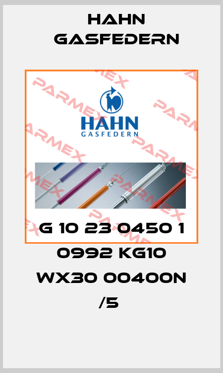 G 10 23 0450 1 0992 KG10 WX30 00400N /5  Hahn Gasfedern