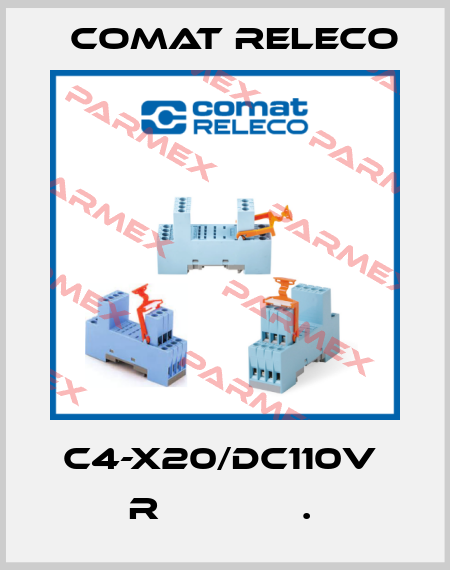 C4-X20/DC110V  R             .  Comat Releco