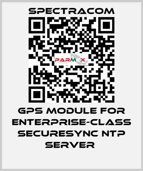  GPS module for Enterprise-Class SecureSync NTP Server  SPECTRACOM