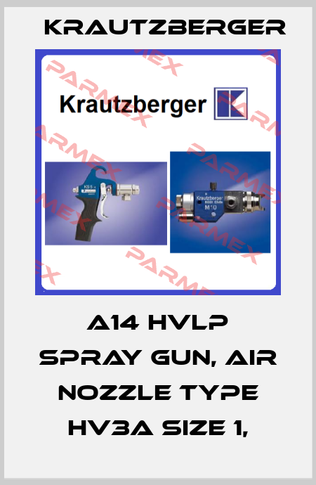 A14 HVLP spray gun, air nozzle type HV3A Size 1, Krautzberger