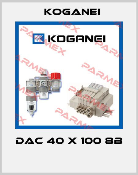 DAC 40 X 100 8B  Koganei