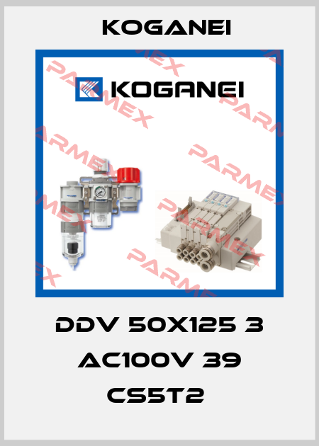 DDV 50X125 3 AC100V 39 CS5T2  Koganei