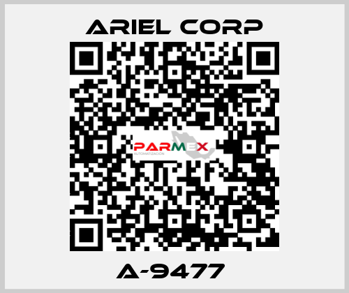 A-9477  Ariel Corp