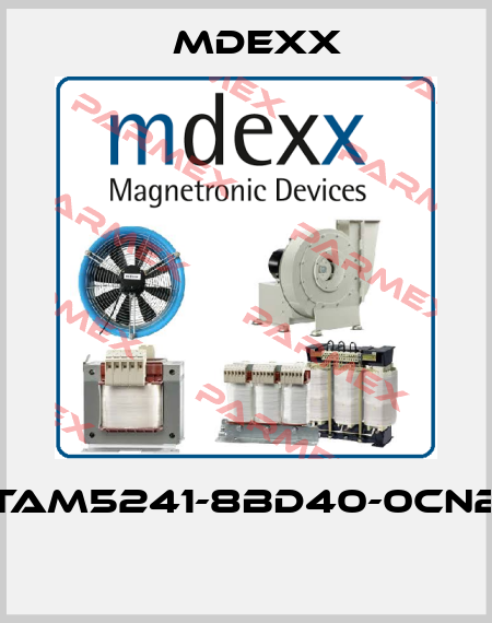 TAM5241-8BD40-0CN2  Mdexx