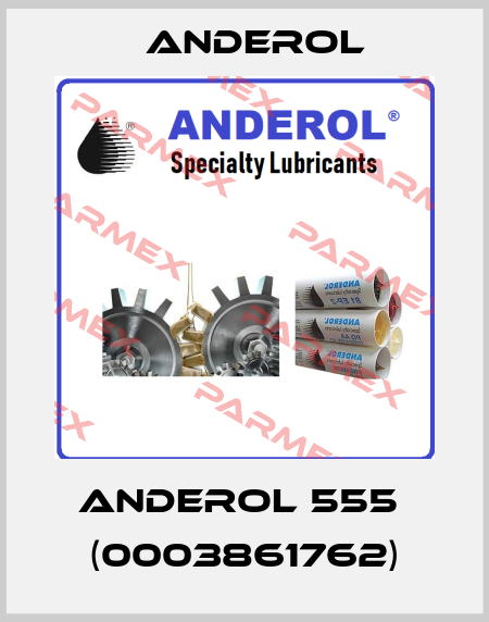 ANDEROL 555  (0003861762) Anderol