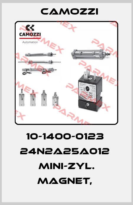 10-1400-0123  24N2A25A012  MINI-ZYL. MAGNET,  Camozzi