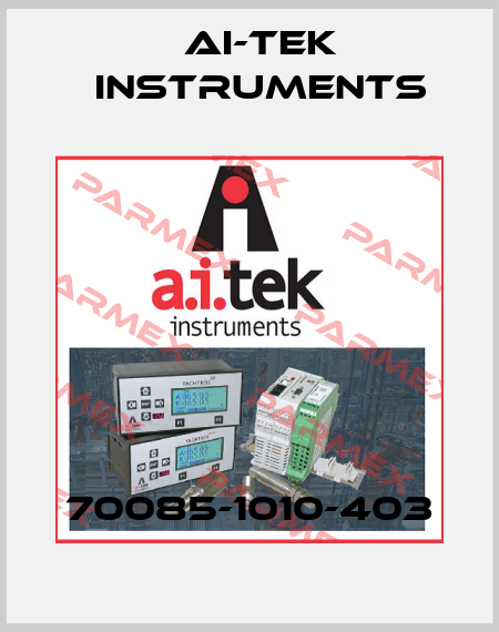 70085-1010-403 AI-Tek Instruments