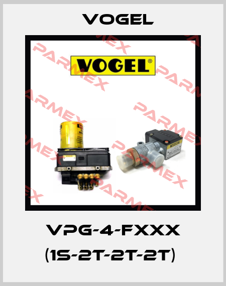 VPG-4-FXXX (1S-2T-2T-2T)  Vogel
