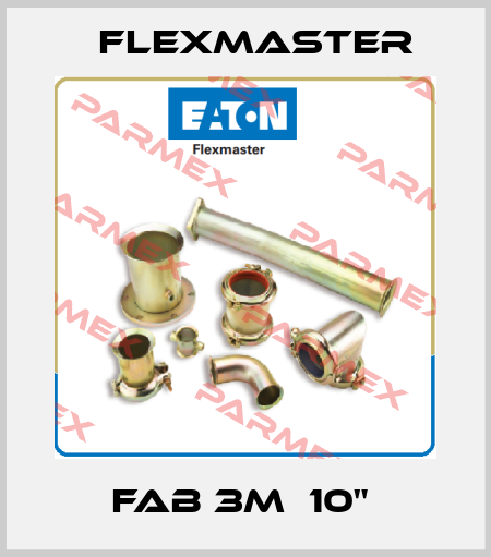 Fab 3M  10"  FLEXMASTER