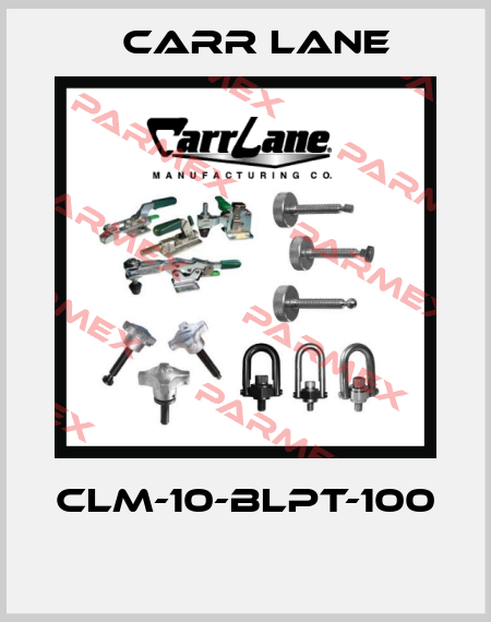 CLM-10-BLPT-100  Carr Lane