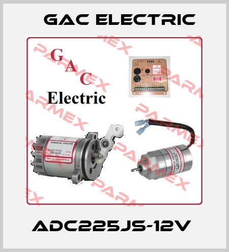 ADC225JS-12V  GAC Electric