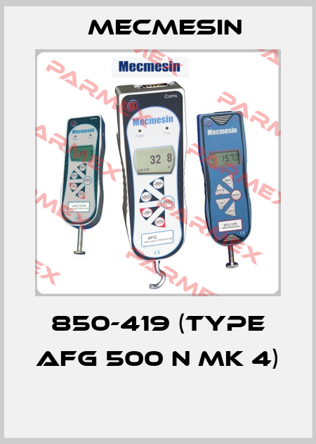 850-419 (Type AFG 500 N MK 4)  Mecmesin