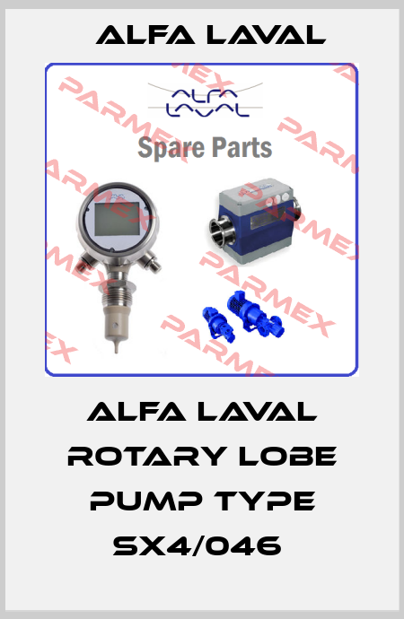 ALFA LAVAL ROTARY LOBE PUMP TYPE SX4/046  Alfa Laval