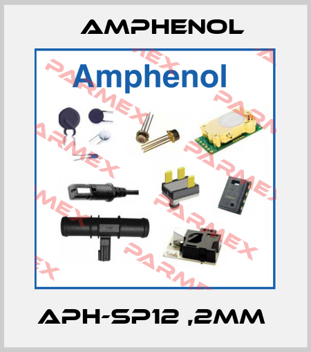 APH-SP12 ,2MM  Amphenol