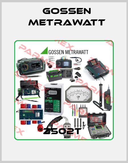 Z502T  Gossen Metrawatt