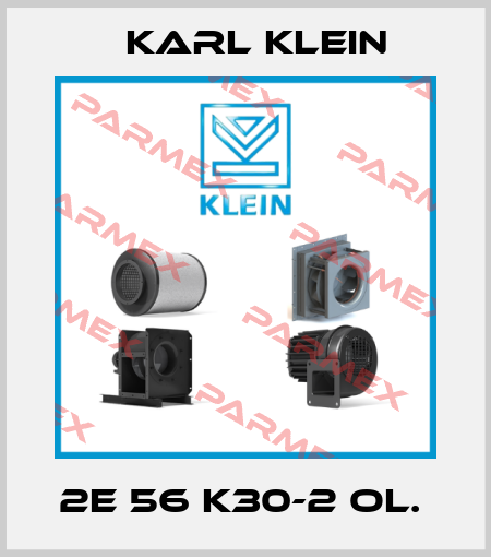 2E 56 K30-2 OL.  Karl Klein
