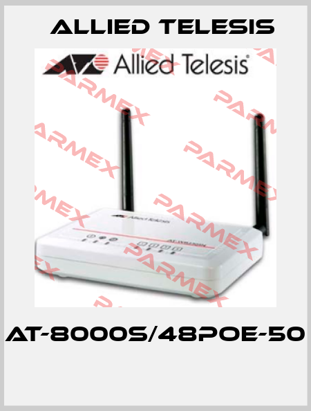 AT-8000S/48POE-50  Allied Telesis