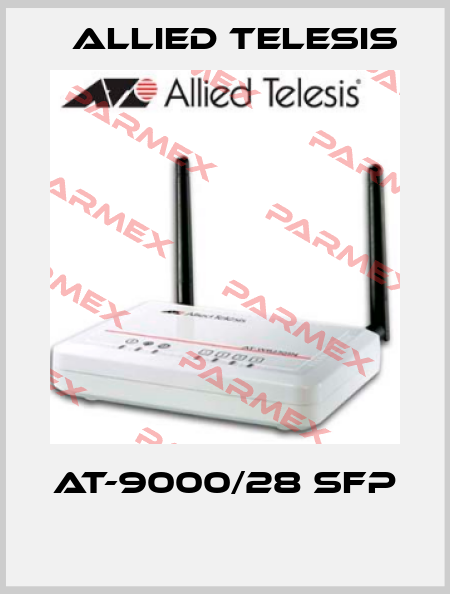 AT-9000/28 SFP  Allied Telesis