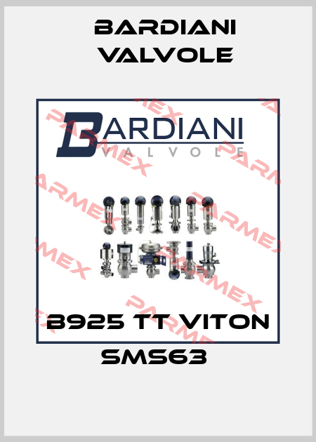 B925 TT VITON SMS63  Bardiani Valvole