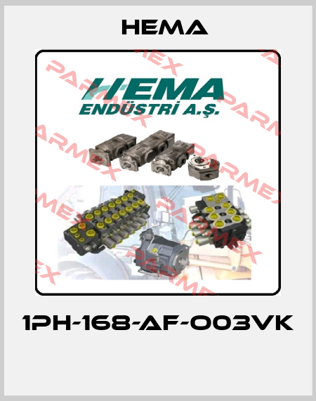1PH-168-AF-O03VK  Hema