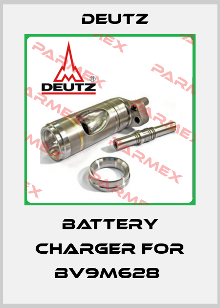 BATTERY CHARGER FOR BV9M628  Deutz