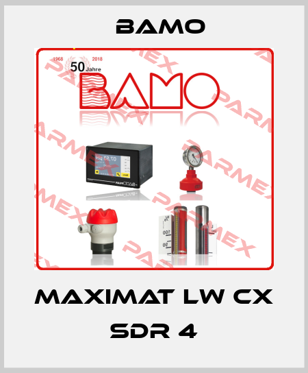 MAXIMAT LW CX SDR 4 Bamo