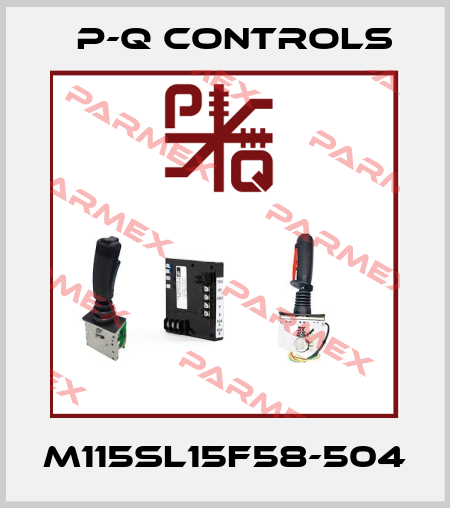M115SL15F58-504 P-Q Controls