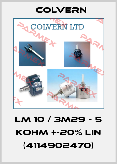 LM 10 / 3M29 - 5 Kohm +-20% Lin (4114902470) Colvern