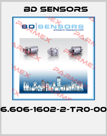 46.606-1602-2-TR0-000  Bd Sensors