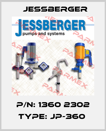 P/N: 1360 2302 Type: JP-360  Jessberger