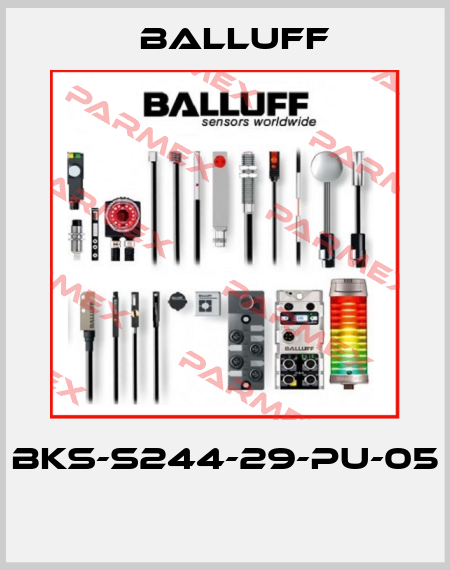 BKS-S244-29-PU-05  Balluff