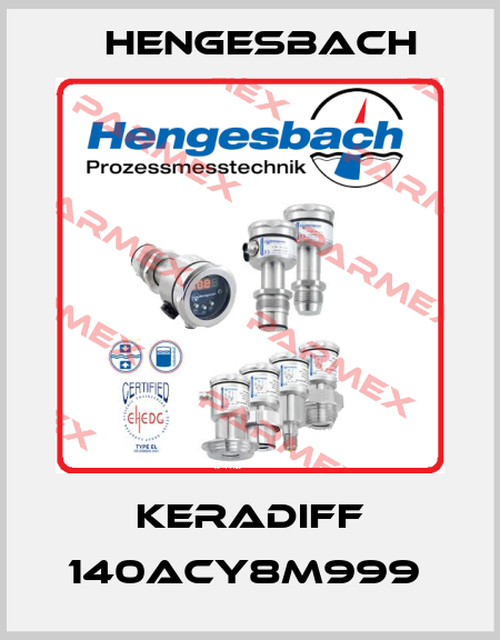 KERADIFF 140ACY8M999  Hengesbach