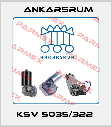 KSV 5035/322  Ankarsrum
