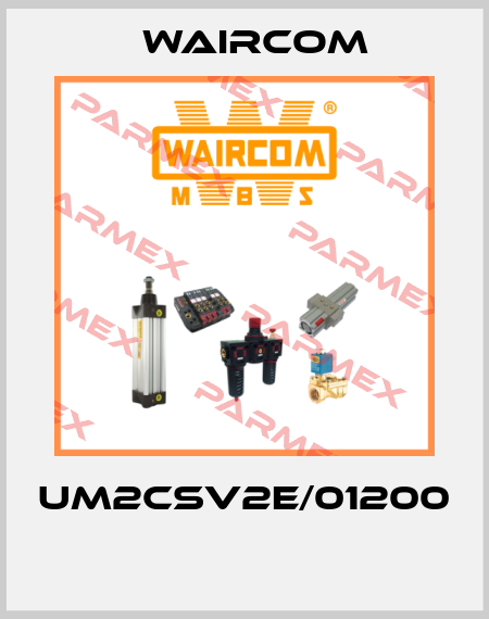 UM2CSV2E/01200  Waircom