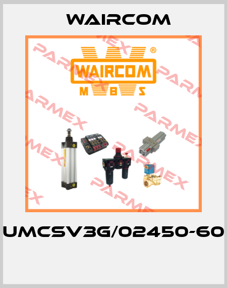 UMCSV3G/02450-60  Waircom