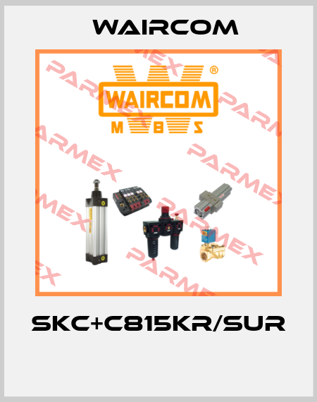 SKC+C815KR/SUR  Waircom