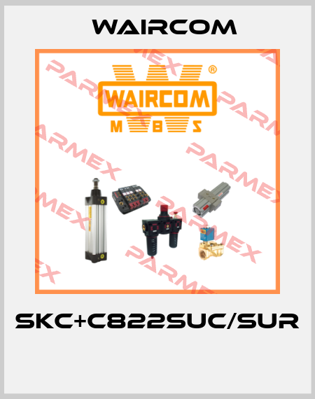 SKC+C822SUC/SUR  Waircom