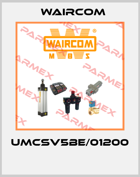 UMCSV5BE/01200  Waircom