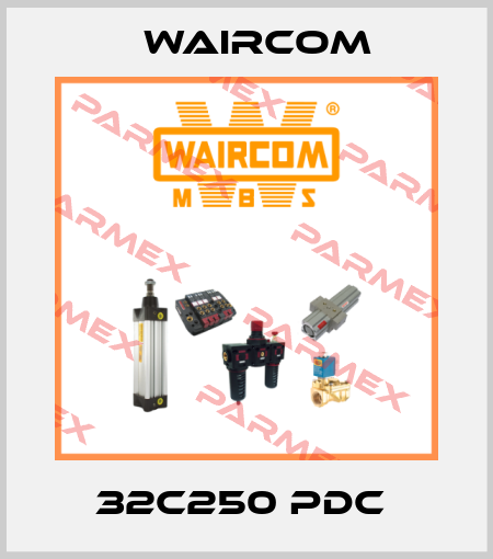 32C250 PDC  Waircom
