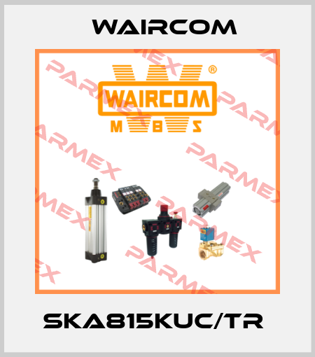 SKA815KUC/TR  Waircom