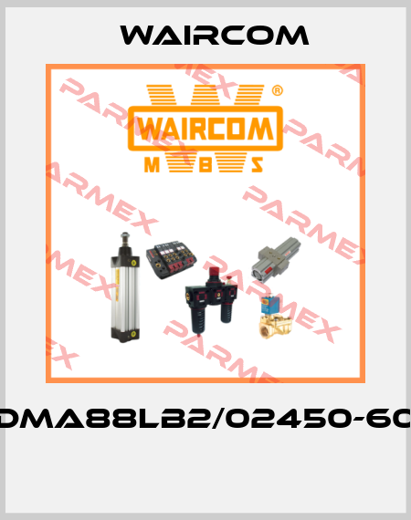 DMA88LB2/02450-60  Waircom