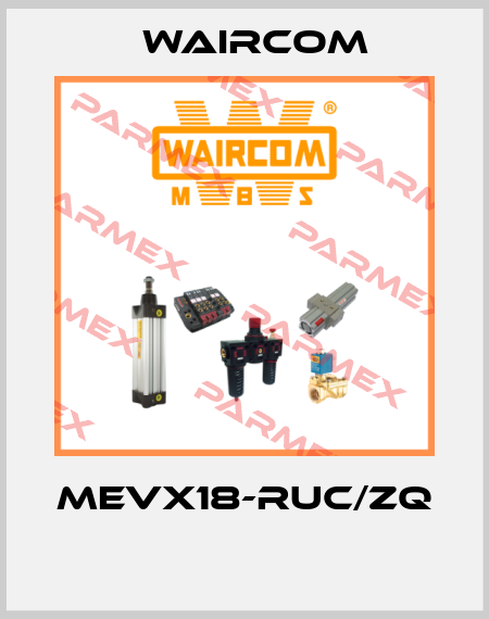MEVX18-RUC/ZQ  Waircom