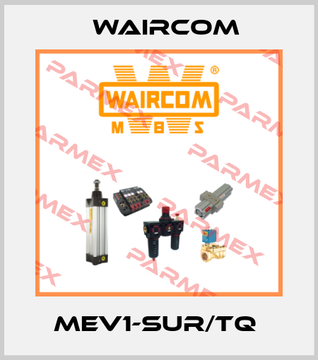 MEV1-SUR/TQ  Waircom